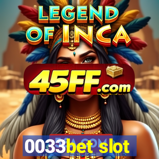 0033bet slot